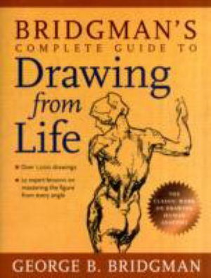 Cover art for Bridgman's Complete Guide to Drawing From Life