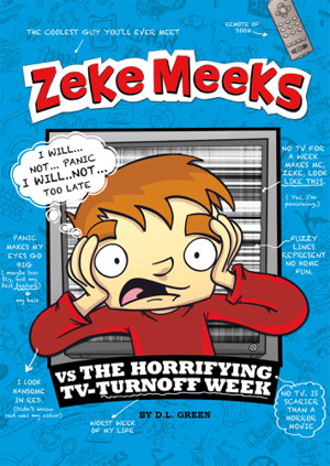 Cover art for Zeke Meeks vs the Horrifying TV-Turnoff Week