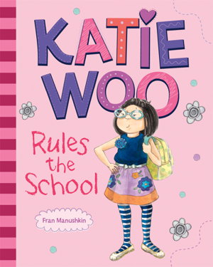 Cover art for Katie Woo Rules the School