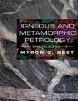 Cover art for Igneous and Metamorphic Petrology