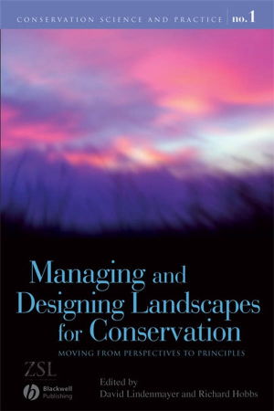 Cover art for Managing and Designing Landscapes for Conservation