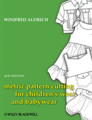 Cover art for Metric Pattern Cutting for Children's Wear and Babywear