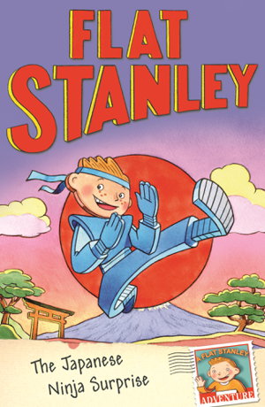 Cover art for Flat Stanley: The Japanese Ninja Surprise