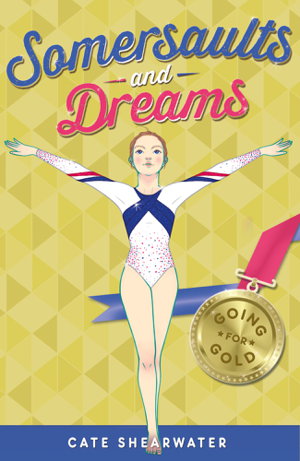 Cover art for Somersaults and Dreams Going for Gold