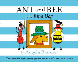 Cover art for Ant and Bee and Kind Dog