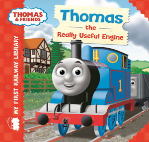 Cover art for My First Railway Library Thomas The Really Useful