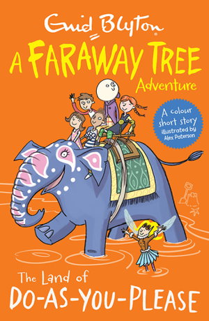 Cover art for Faraway Tree Adventure The Land of Do-As-You-Please