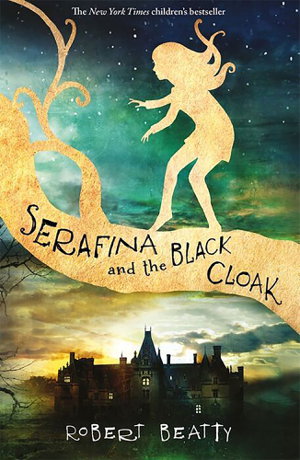 Cover art for Serafina and the Black Cloak