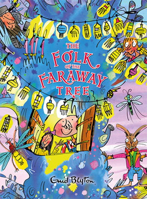Cover art for The Folk of the Faraway Tree Gift Edition