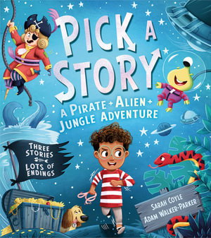 Cover art for Pick a Story: A Pirate Alien Jungle Adventure