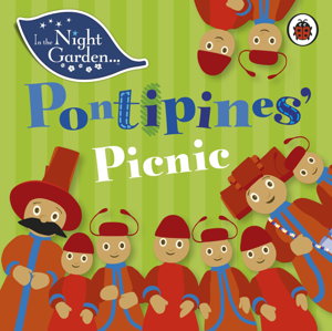Cover art for In the Night Garden: Pontipines' Picnic