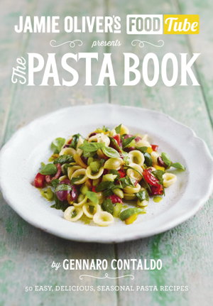 Cover art for Jamie Oliver's Food Tube The Pasta Book