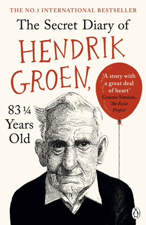 Cover art for The Secret Diary Of Hendrik Groen, 83 Years Old