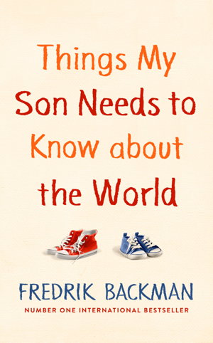 Cover art for Things My Son Needs to Know About The World