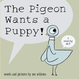Cover art for The Pigeon Wants a Puppy!