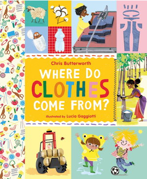 Cover art for Where Do Clothes Come from?
