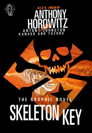 Cover art for Alex Rider Graphic Novel 3 Skeleton Key