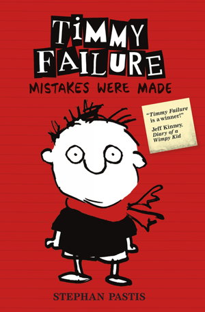 Cover art for Timmy Failure Mistakes Were Made