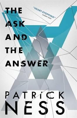 Cover art for Chaos Walking Bk 2: The Ask and the Answer