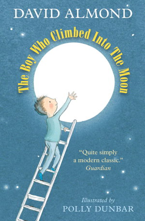 Cover art for The Boy Who Climbed into the Moon