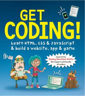 Cover art for Get Coding! Learn HTML CSS & JavaScript & build a website app & game