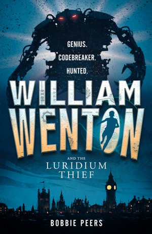 Cover art for William Wenton and the Luridium Thief