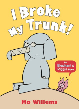 Cover art for I Broke My Trunk!
