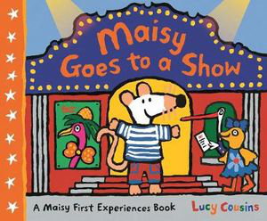 Cover art for Maisy Goes to a Show