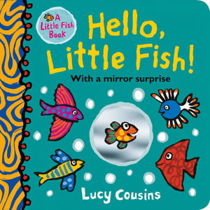 Cover art for Hello, Little Fish! A mirror book