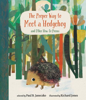 Cover art for Proper Way to Meet a Hedgehog and Other How-To