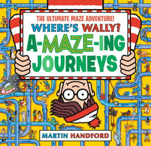 Cover art for Where's Wally? A-MAZE-ing Journeys
