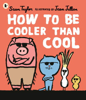 Cover art for How to Be Cooler than Cool
