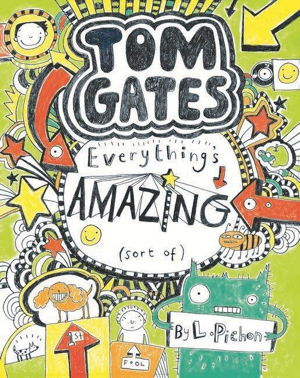 Cover art for Tom Gates 3 Everything's Amazing sort of