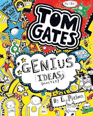 Cover art for Tom Gates 4 Genius Ideas mostly