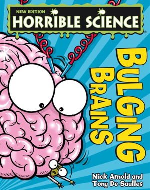Cover art for Horrible Science Bulging Brains
