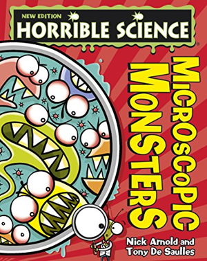 Cover art for Horrible Science Microscopic Monsters