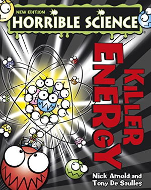 Cover art for Horrible Science Killer Energy