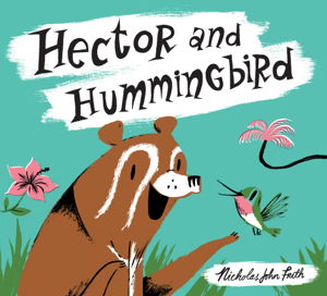 Cover art for Hector and Hummingbird