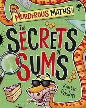 Cover art for Murderous Maths Sums and Their Secrets