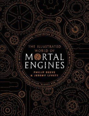 Cover art for The Illustrated World of Mortal Engines