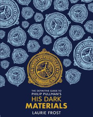 Cover art for Definitive Guide to Phillip Pullmans His Dark Materials
