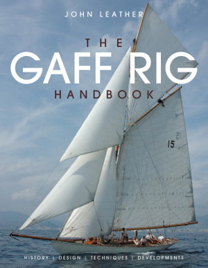 Cover art for Gaff Rig Handbook History Design Techniques Developments