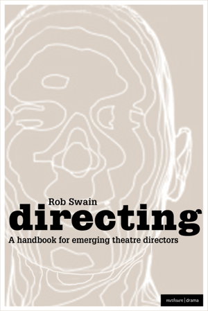 Cover art for Directing a Handbook for Emerging Theatre Directors