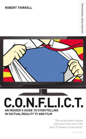 Cover art for Conflict Insiders' Guide to Storytelling in Factual Reality TV & Film