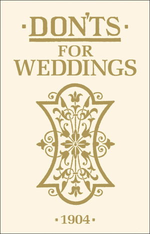 Cover art for Don'ts for Weddings