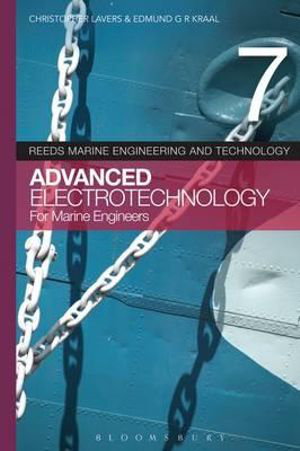 Cover art for Reeds Vol 7: Advanced Electrotechnology for Marine Engineers