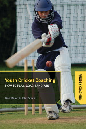 Cover art for Youth Cricket Coaching How to Play Coach and Win