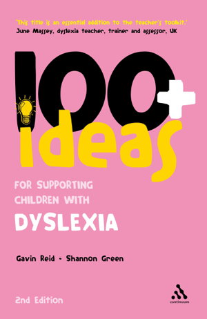 Cover art for 100 Ideas for Primary Teachers Supporting Children with Dyslexia