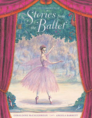 Cover art for The Orchard Book of Stories from the Ballet