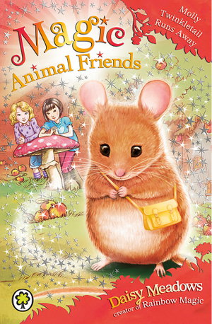 Cover art for Magic Animal Friends: Molly Twinkletail Runs Away